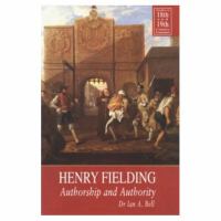 Henry Fielding : authorship and authority /