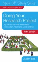 Doing your research project a guide for first-time researchers in education, health and social science /