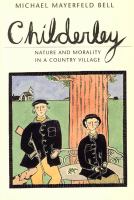 Childerley : nature and morality in a country village /