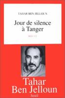 Jour de silence a Tanger : recit /