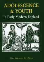 Adolescence and youth in early modern England /