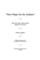 New hope for the Indians : the Grant peace policy and the Navajos in the 1870s /