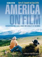 America on film representing race, class, gender, and sexuality at the movies /