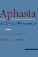 Aphasia : a clinical perspective /