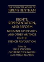 Rights, representation, and reform : Nonsense upon stilts and other writings on the French Revolution /