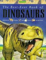 The best-ever book of dinosaurs /