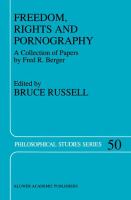 Freedom, rights, and pornography : a collection of papers /