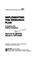 Implementing the research plan : a guide for the helping professions /
