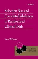 Selection bias and covariate imbalances in randomzied clinical trials /