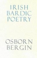 Irish bardic poetry : texts and translations, together with an introductory lecture /