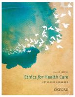 Ethics for health care /