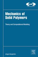 Mechanics of solid polymers : theory and computational modeling /