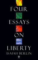 Four essays on liberty.