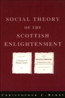 Social theory of the Scottish enlightenment /