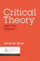 Critical theory and the digital /