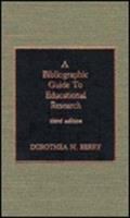 A bibliographic guide to educational research /