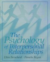 The psychology of interpersonal relationships /