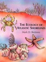 The ecology of Atlantic shorelines /