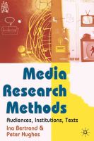 Media research methods : audiences, institutions, texts /