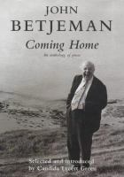 John Betjeman : coming home : an anthology of his prose 1920-1977 /