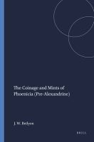 The coinage and mints of Phoenicia : the pre-Alexandrine period /