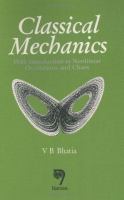 Classical mechanics : with introduction to nonlinear oscillations and chaos /