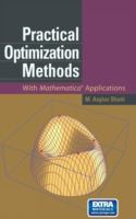Practical optimization methods : with Mathematica applications /
