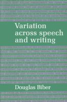 Variation across speech and writing /