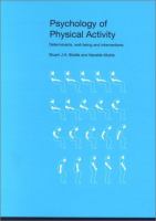 Psychology of physical activity : determinants, well-being, and interventions /