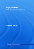 Olympic media : inside the biggest show on television /