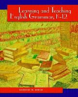 Learning and teaching English grammar, K-12 /