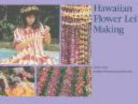 Hawaiian flower lei making /
