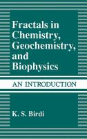Fractals in chemistry, geochemistry, and biophysics : an introduction /