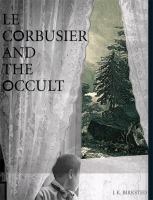Le Corbusier and the occult /