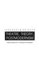 Theatre, theory, postmodernism /