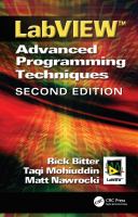 LabVIEW advanced programming techniques /