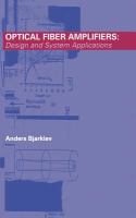 Optical fiber amplifiers : design and system applications /