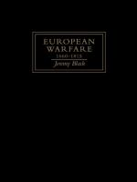 European warfare 1660-1815 /