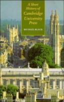 A short history of Cambridge University Press /