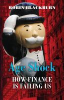 Age shock : how finance is failing us /