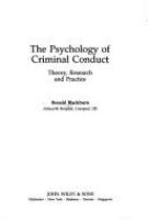 The psychology of criminal conduct : theory, research, and practice /