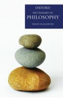 The Oxford dictionary of philosophy /