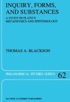 Inquiry, forms, and substances : a study in Plato's metaphysics and epistemology /
