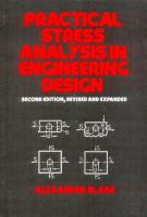 Practical stress analysis in engineering design /