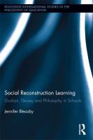 Social reconstruction learning dualism, Dewey and philosophy in schools /