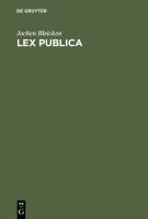 Lex publica : Gesetz und Recht in der römischen Republik /