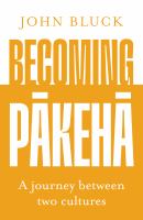 Becoming Pākehā /