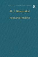 Soul and intellect : studies in Plotinus and later Neoplatonism /