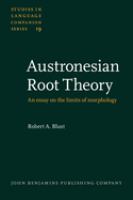 Austronesian root theory : an essay on the limits of morphology /