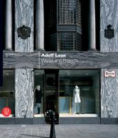 Adolf Loos : works and projects /